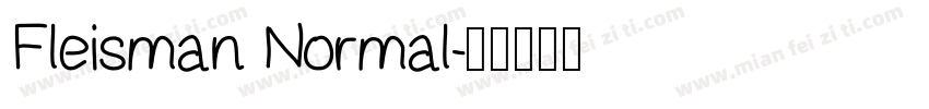 Fleisman Normal字体转换